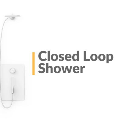 Could your Next Shower be a Closed Loop Shower?