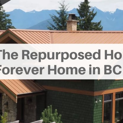 A Forever Home with Repurposed Materials in British Columbia