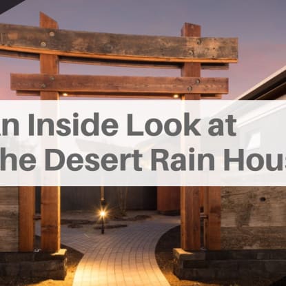 An Inside Look at The Desert Rain House