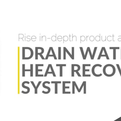 How Drain Water Heat Recovery Systems Can Help You Save Big