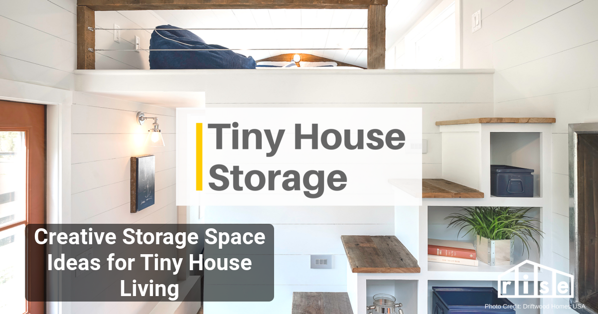 Creative Storage Space Ideas for Tiny House Living
