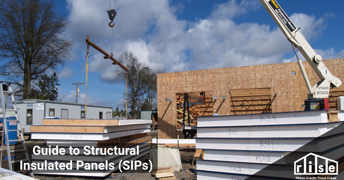 Guide to Structural Insulated Panels (SIPs)