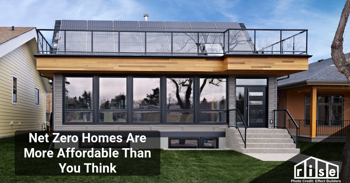 Net Zero Homes Are More Affordable Than You Think