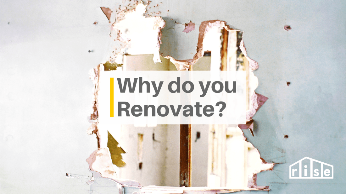 Thinking of Renovating? Read This First.