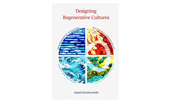 Designing Regenerative Cultures