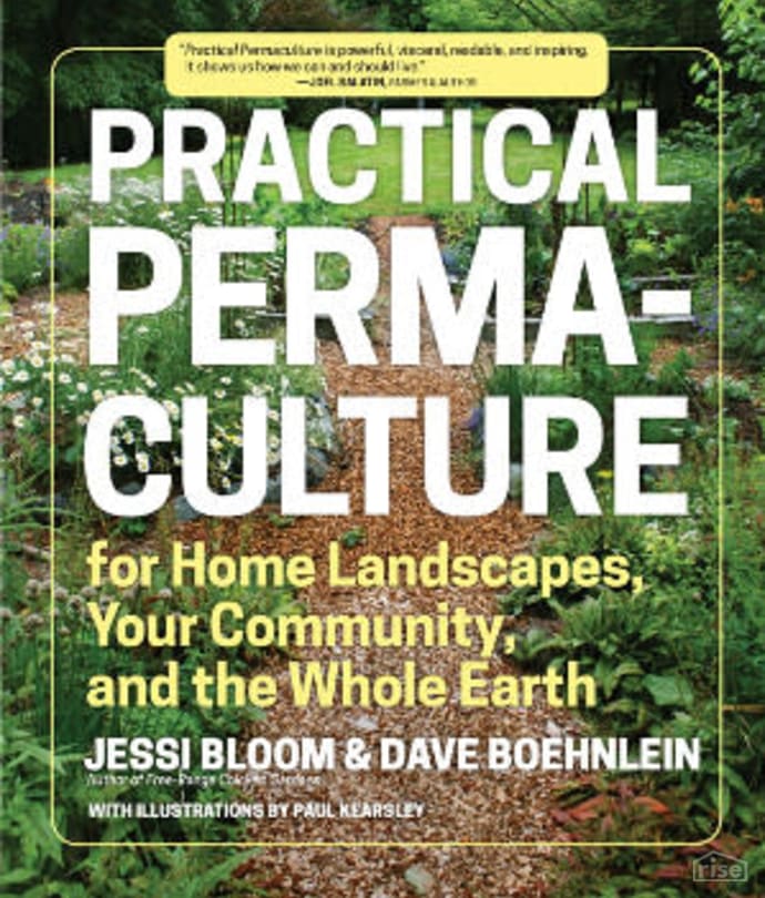 PRACTICAL PERMACULTURE FOR HOME LANDSCAPES