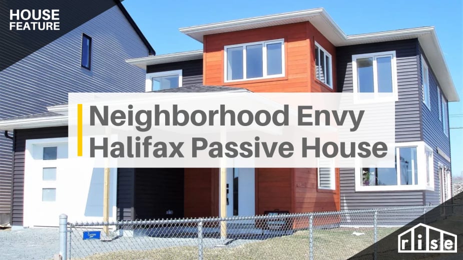 Neighbourhood Envy Halifax Passive House