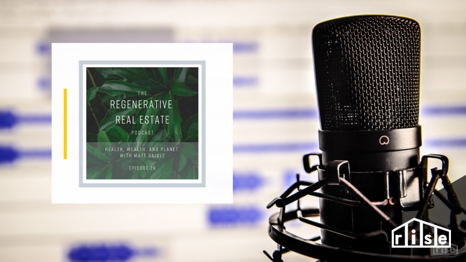 Regenerative Real Estate Podcast Header