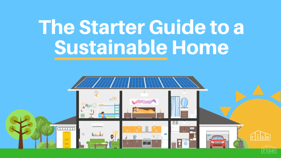 starter guide to a sustainable home