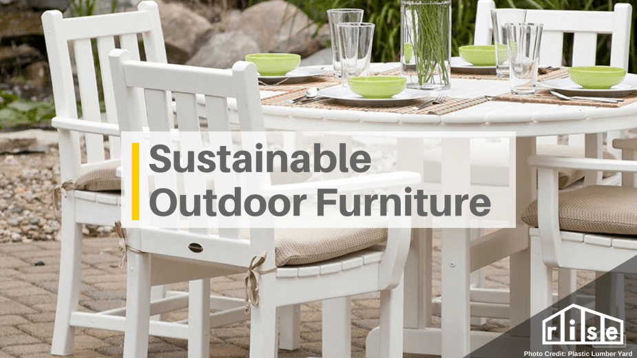 Sustainable Outdoor Furniture
