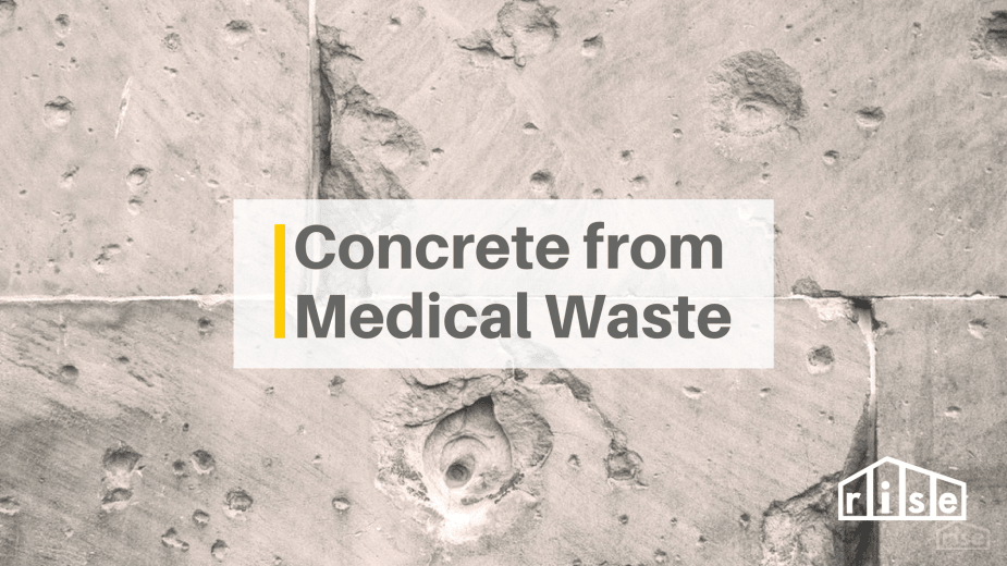 concrete from medical waste