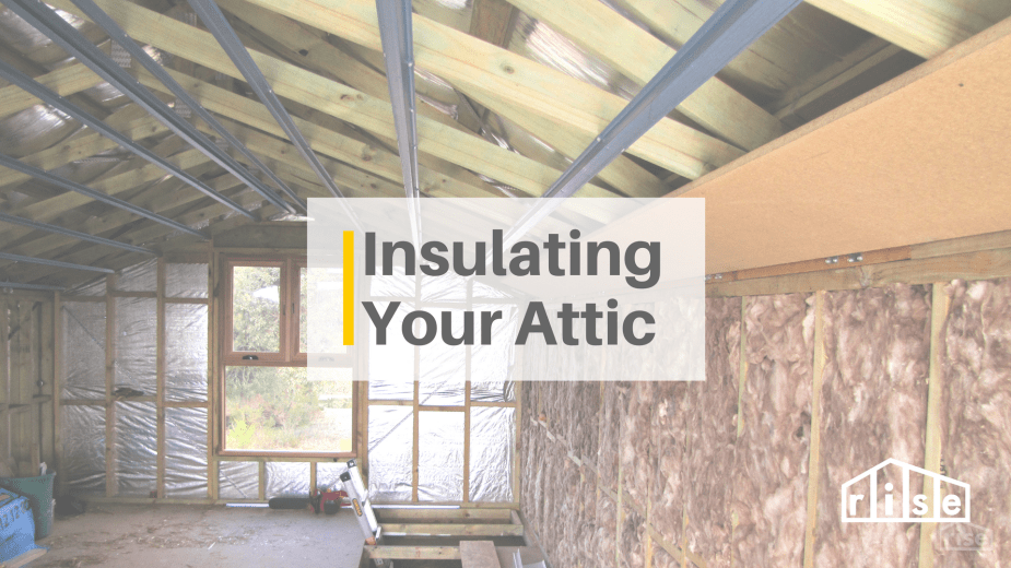 how to insulate your attic