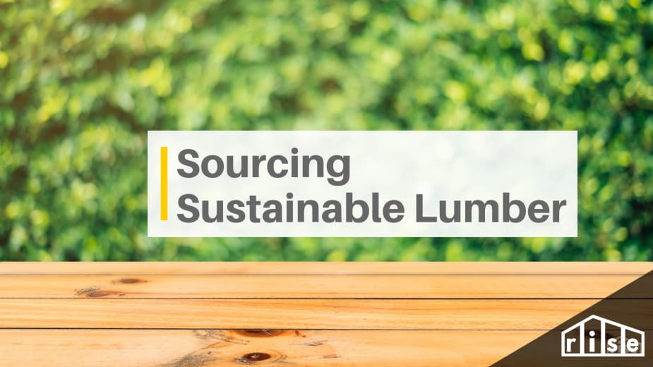 Sourcing sustainable wood products