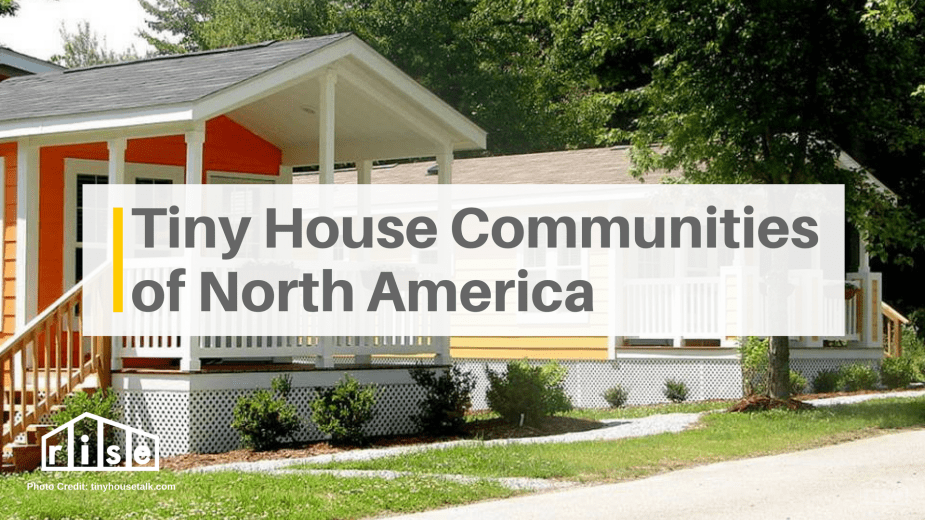 Three Tiny House Communities in North America and What We Can Learn from Them