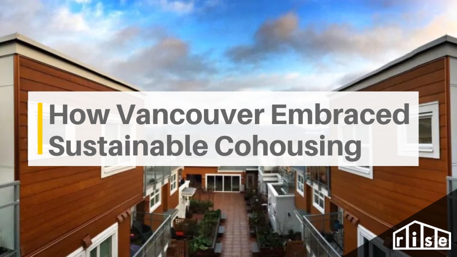 How Vancouver Embraced Cohousing