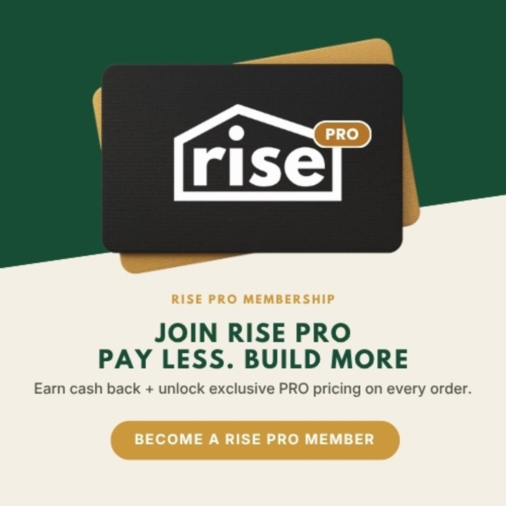 JOIN RISE PRO. PAY LESS. BUILD MORE